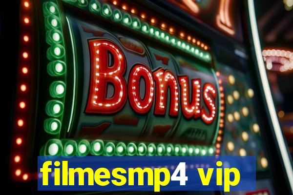 filmesmp4 vip